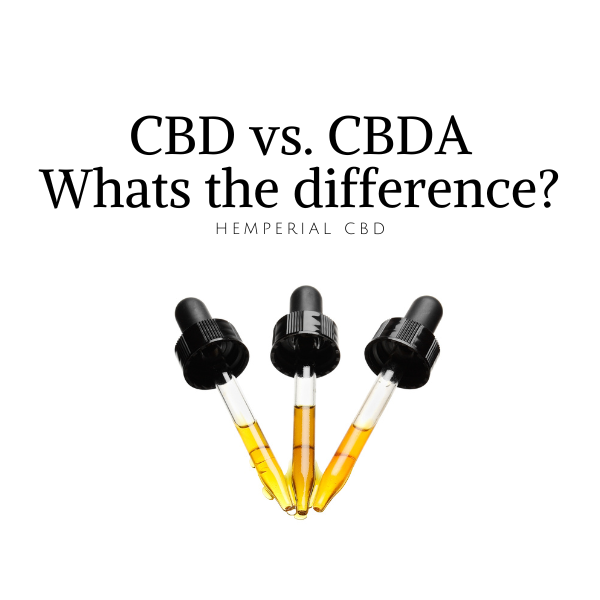 cbd vs. cbda - What is CBD and CBDA?