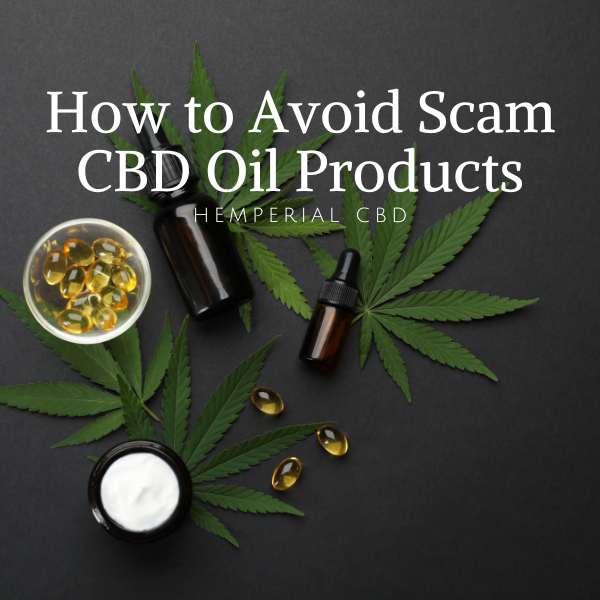 How to Avoid False or misleading CBD Oil Products