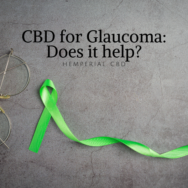 CBD for Glaucoma